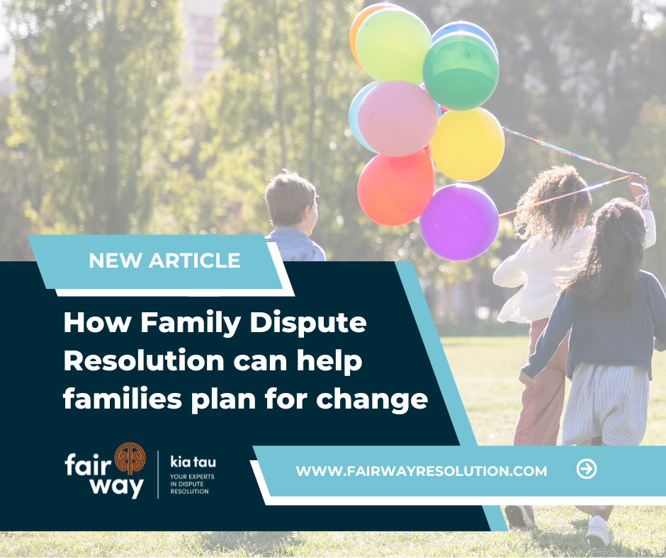 Fair Way - FDR can help families plan for change